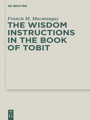 cover image of The Wisdom Instructions in the Book of Tobit